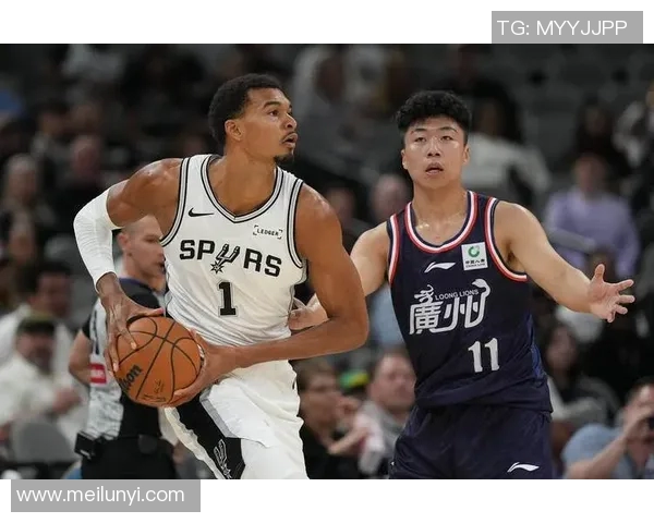 文班亚马新赛季表现惊艳场均数据引领最佳新秀争夺战