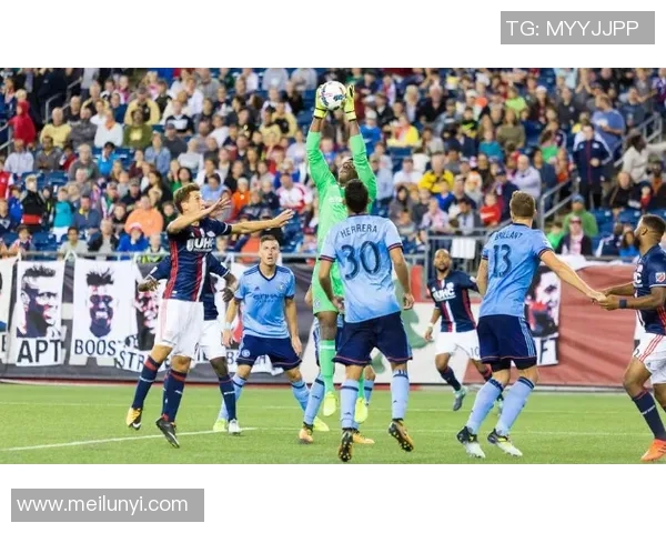 新英格兰革命与纽约城足球队对决分析及赛前展望 新英格兰革命与纽约城足球队对决分析及赛前展望